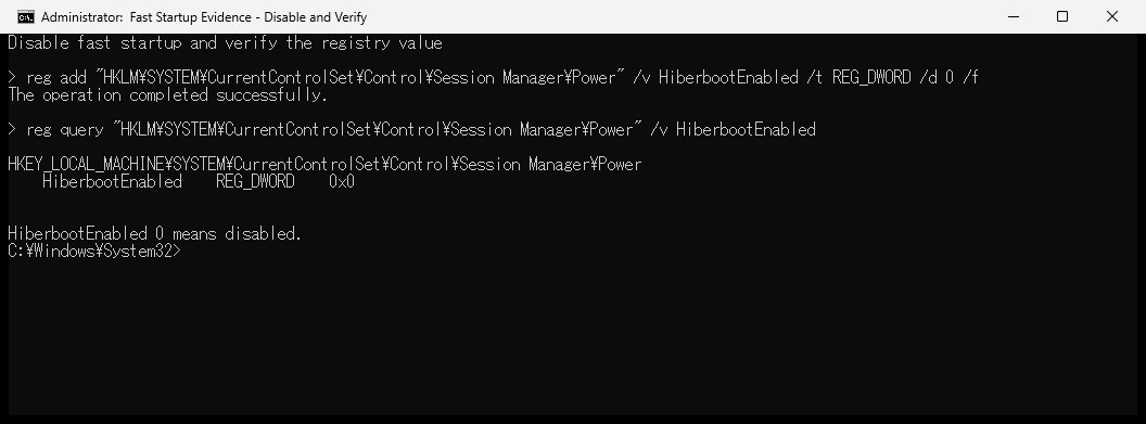 reg addでHiberbootEnabledを0に変更しreg queryで0x0を確認した画面